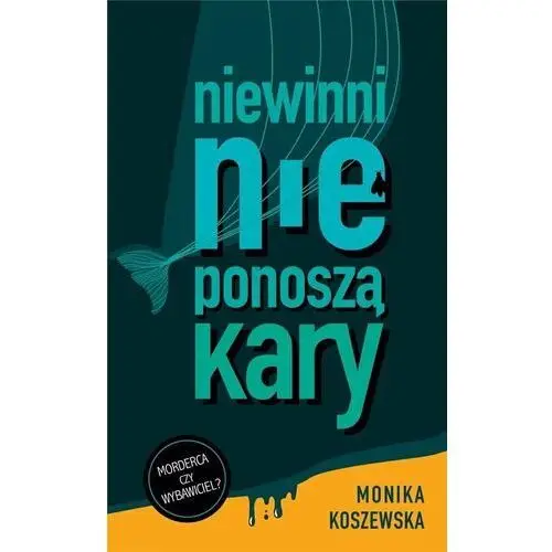 Niewinni nie ponoszą kary