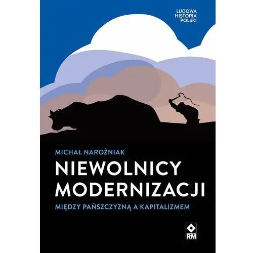 Niewolnicy modernizacji