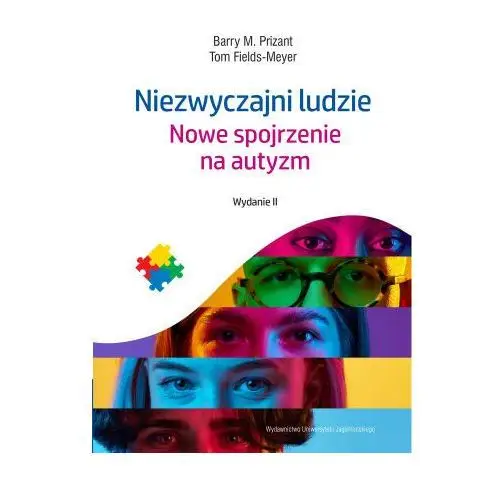 Niezwyczajni ludzie Nowe spojrzenie na autyzm