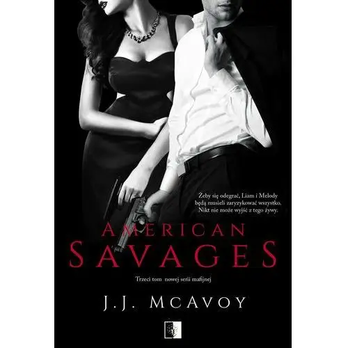 American savages t.3 - j. j. mcavoy