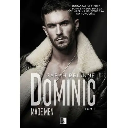 Niezwykłe Dominic. made men. tom 8