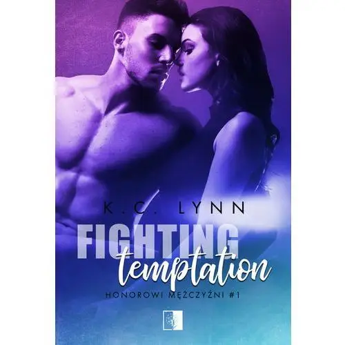 Niezwykłe Fighting temptation - k.c. lynn (mobi)