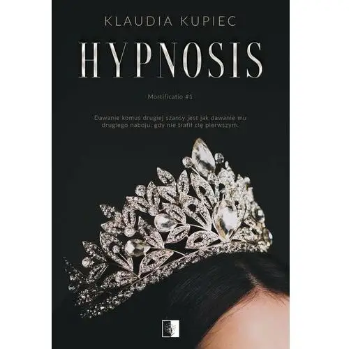 Hypnosis. mortificatio. tom 1