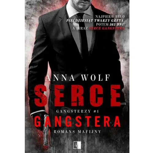 Serce gangstera. gangsterzy. tom 1 (pocket)