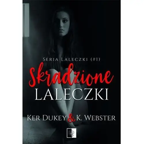 Skradzione laleczki - Dukey Ker, Webster K.,679KS