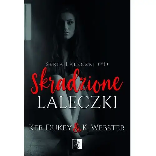 Skradzione laleczki - Dukey Ker, Webster K.,679KS 2