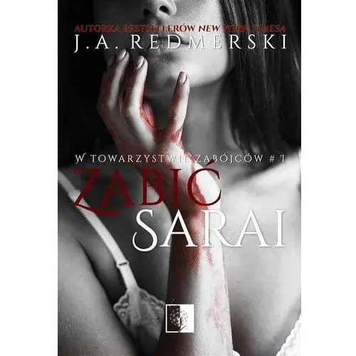Zabić Sarai - J.A. Redmerski (EPUB),679KS (9818902)