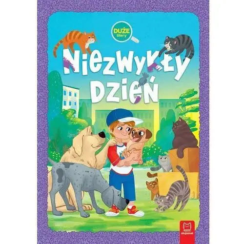 Niezwykły dzień. Duże litery. Oprawa twarda