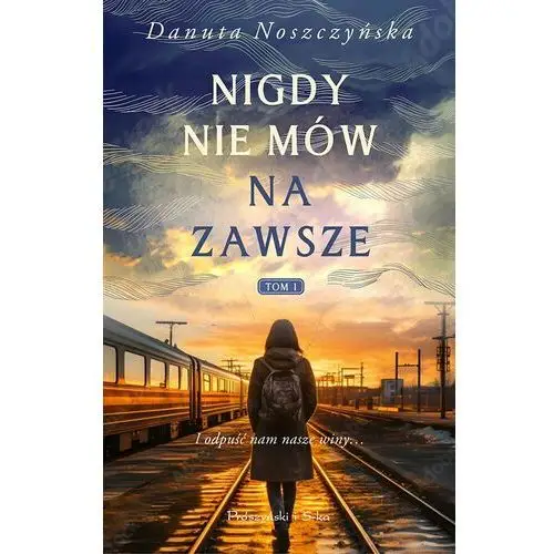 Nigdy nie mów na zawsze