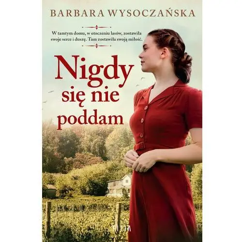 Nigdy się nie poddam