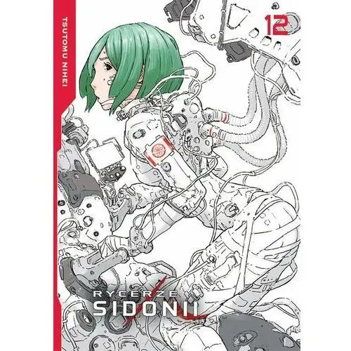 Rycerze sidonii. tom 12 Nihei tsutomu