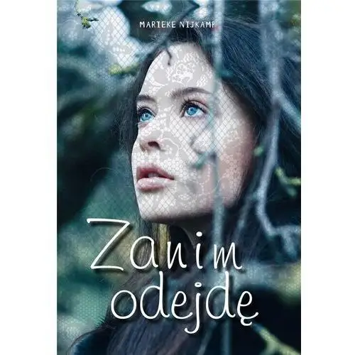 Nijkamp marieke Zanim odejdę