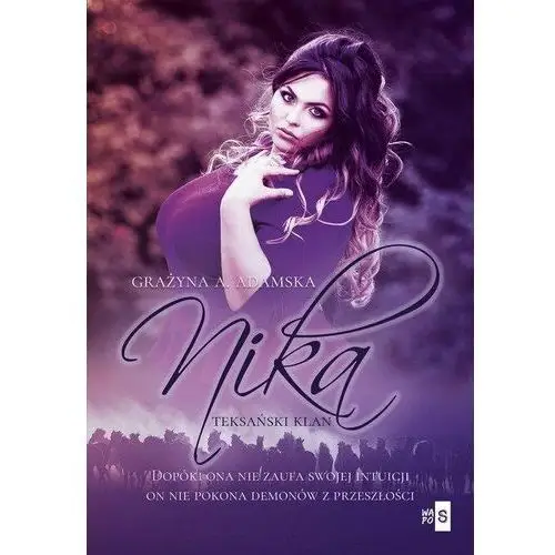 Nika. Teksański klan