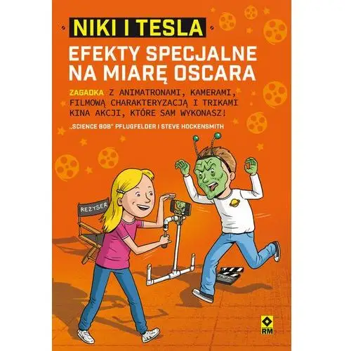 Niki i Tesla. Efekty specjalne na miarę Oskara