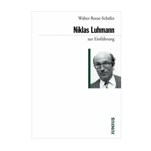 Niklas Luhmann zur Einführung