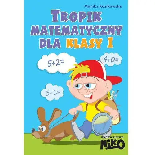 Tropik matematyczny dla klasy 1