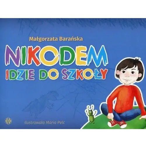 Nikodem idzie do szkoły