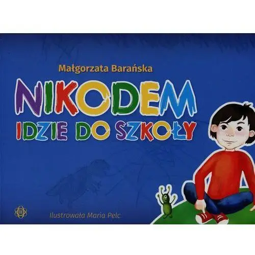 Nikodem idzie do szkoły - Jeśli zamówisz do 14:00, wyślemy tego samego dnia