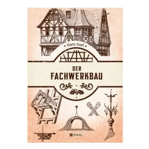 Der Fachwerkbau