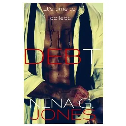 Nina g jones - debt Createspace independent publishing platform