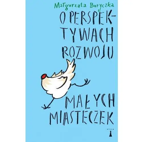 O perspektywach rozwoju małych misteczek - Małgorzata Boryczka - książka