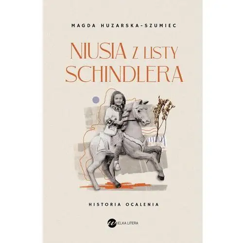 Niusia z listy Schindlera. Historia ocalenia