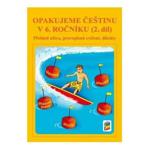 Opakujeme češtinu v 6. ročníku, 2. díl