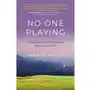 No One Playing - The essence of mindfulness in golf and in life Wells, Martin Sklep on-line