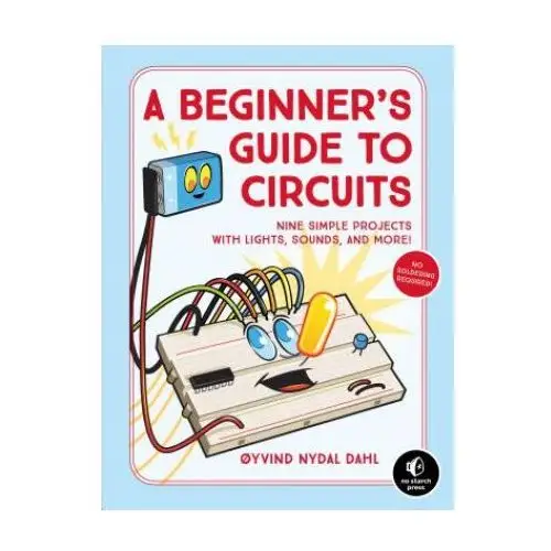 No starch press,us Beginner's guide to circuits