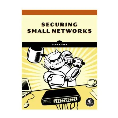 Cybersecurity for small networks No starch press,us