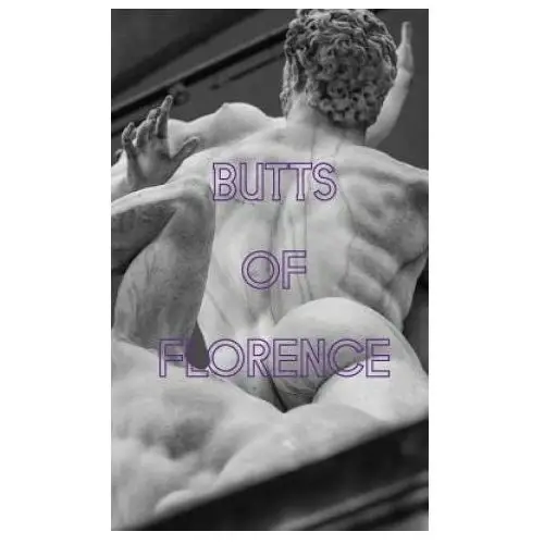 Butts of Florence