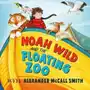 Noah Wild and the Floating Zoo Sklep on-line