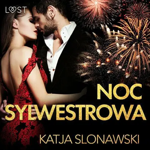 Noc sylwestrowa - opowiadanie erotyczne