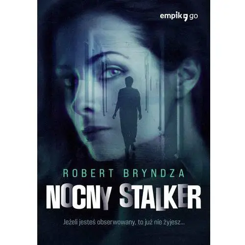 Nocny stalker. DCI Erika Foster. Tom 2