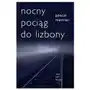 Nocny pociąg do lizbony wyd. 3 Noir sur blanc Sklep on-line