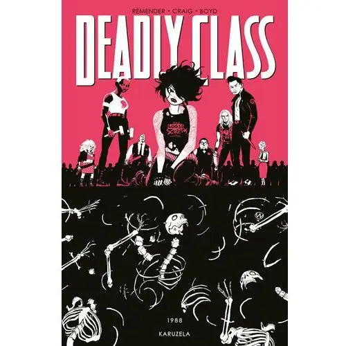 Non stop comics Karuzela. deadly class. tom 5