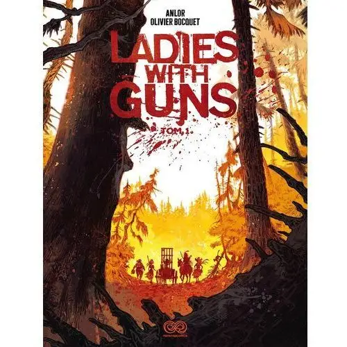 Ladies with guns. tom 1 Non stop comics