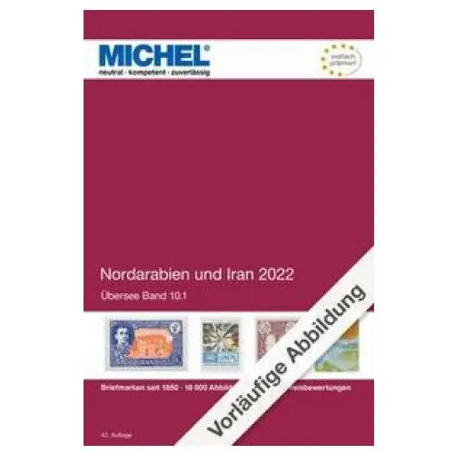 Nordarabien und iran 2022/2023 Schwaneberger verlag gmbh