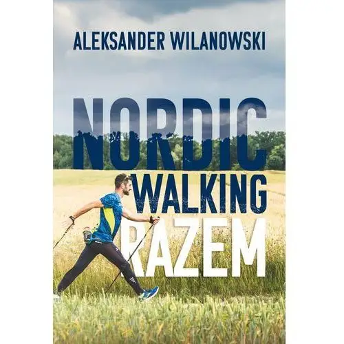 Nordic walking razem