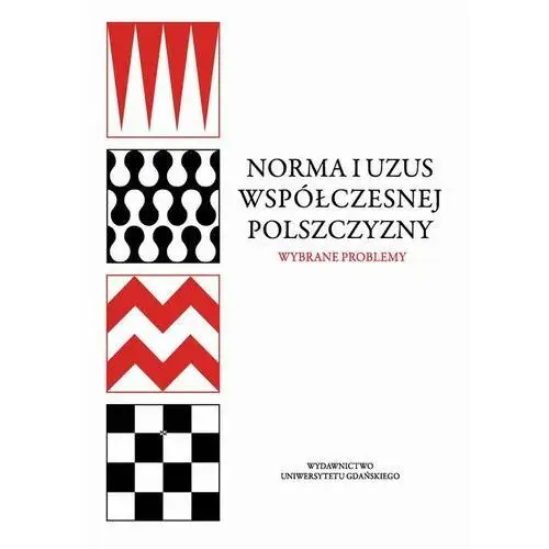 Norma i uzus współczesnej polszczyzny