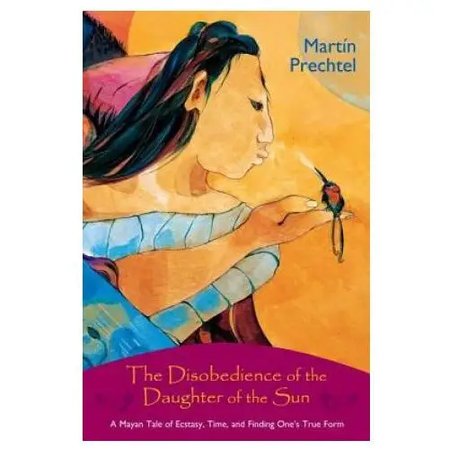 The Disobedience of the Daughter of the Sun