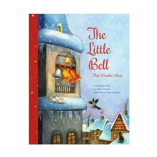 North-south books Little bell that wouldn't ring