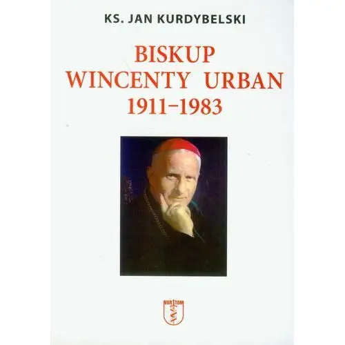 Biskup wincenty urban 1911-1983 Nortom