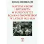 Faszyzm włoski i hitleryzm w publicystyce... Nortom Sklep on-line