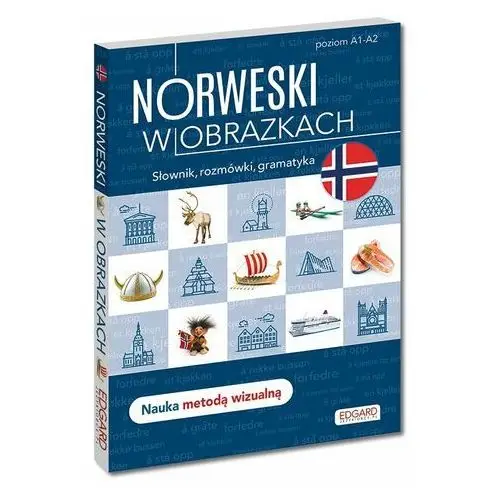 Norweski w obrazkach. Słówka, rozmówki, gramatyka