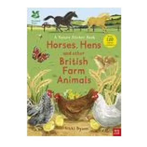 National Trust: Horses, Hens and Other British Farm Animals