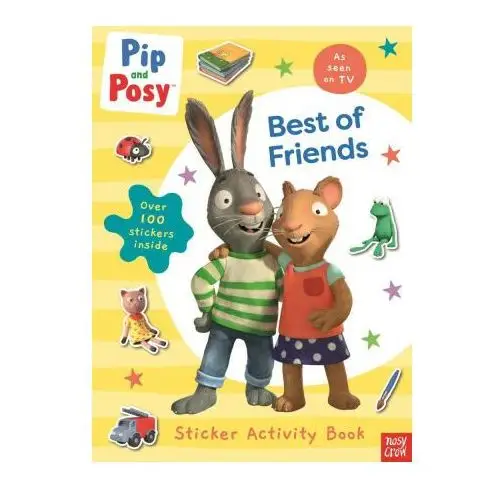 Pip and Posy: Best of Friends