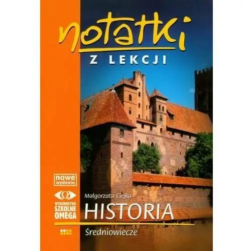 Notatki z lekcji. Historia. Średniowiecze. Część 2