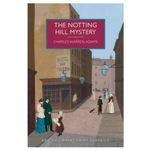 Notting hill mystery British library publishing