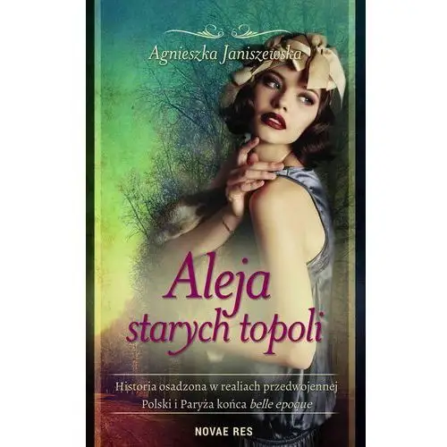 Aleja starych topoli. tom 1